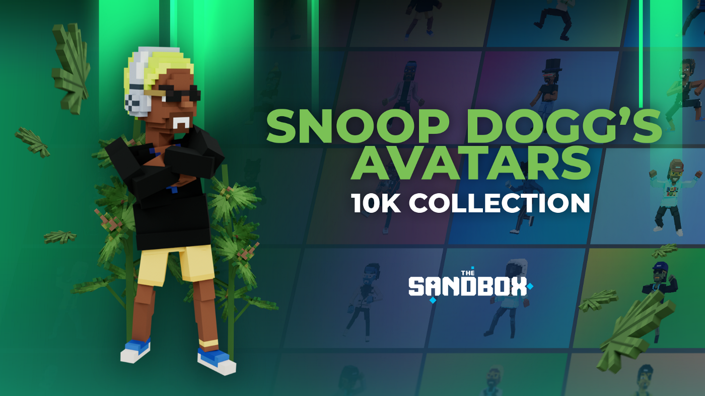 Snoop Dogg Drops 10,000 Playable Sandbox Avatar NFTs â€“ Mint a Unique Doggie and Explore the Metaverse in Style